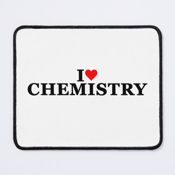 Item preview, I Love Chemistry designed and sold by Easy-Teezy.