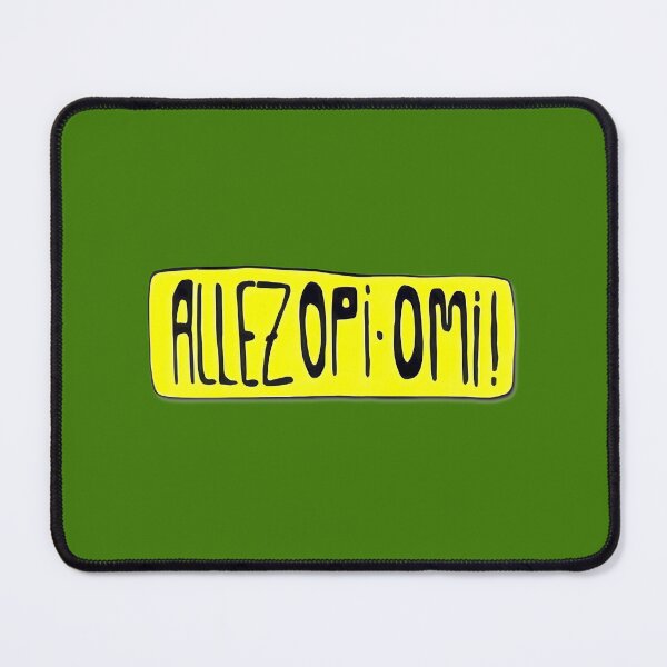 Item preview, Allez Opi Omi! Bold Yellow Phrase | Limited Edition designed and sold by ThomasHoyler.