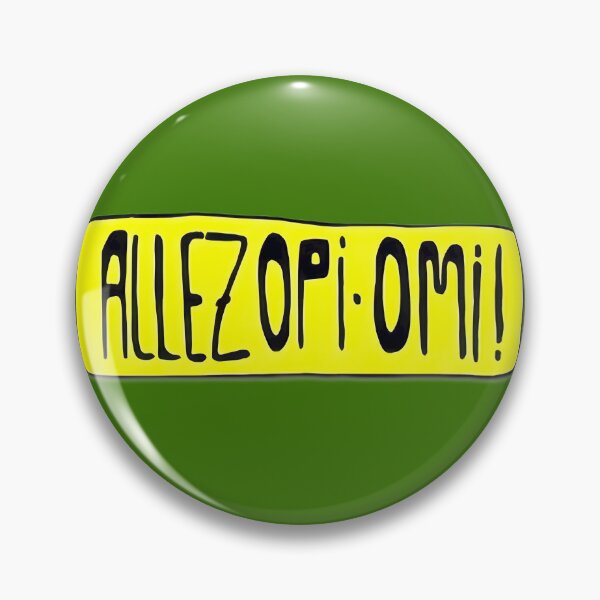 Item preview, Allez Opi Omi! Bold Yellow Phrase | Limited Edition designed and sold by ThomasHoyler.