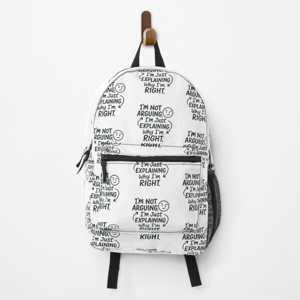 Item preview, “I’m Not Arguing, I’m Just Explaining Why I’m Right.” – Playful Typography designed and sold by Bratak.