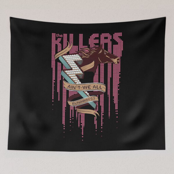 Item preview, The Killers We All Runaways designed and sold by SAMANTHALIVINGS.