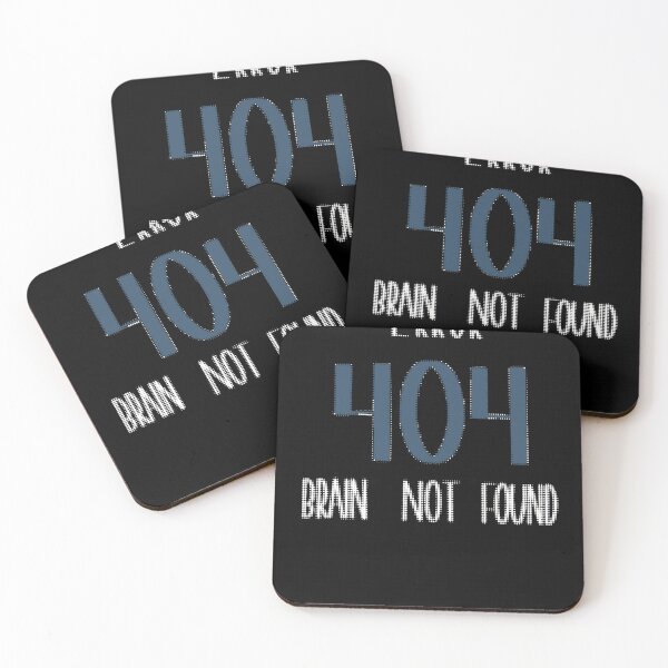 Item preview,  Error 404 – Brain Not Found • Funny Tech / Programmer Laugh Tee / Sticker designed and sold by Anna-Kik.