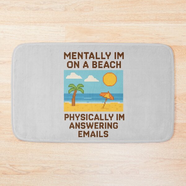 Item preview, Mentally I’m on a Beach Physically Answering Emails Pixel Art Quote designed and sold by Dragonfly-10.