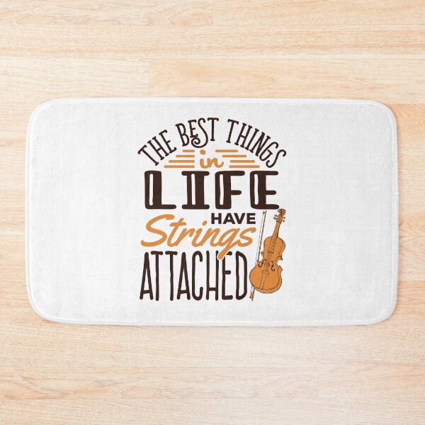 Item preview, Violin Player the Best Things in Life Have Strings Attached Violinist designed and sold by jaygo.