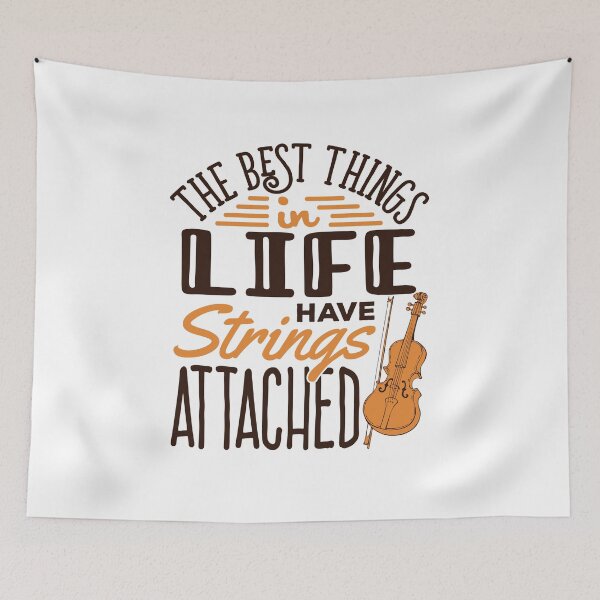 Item preview, Violin Player the Best Things in Life Have Strings Attached Violinist designed and sold by jaygo.
