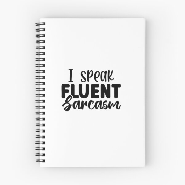 Item preview, I Speak Fluent Sarcasm V1 – Funny Quote (Alternate) designed and sold by artcultreone.