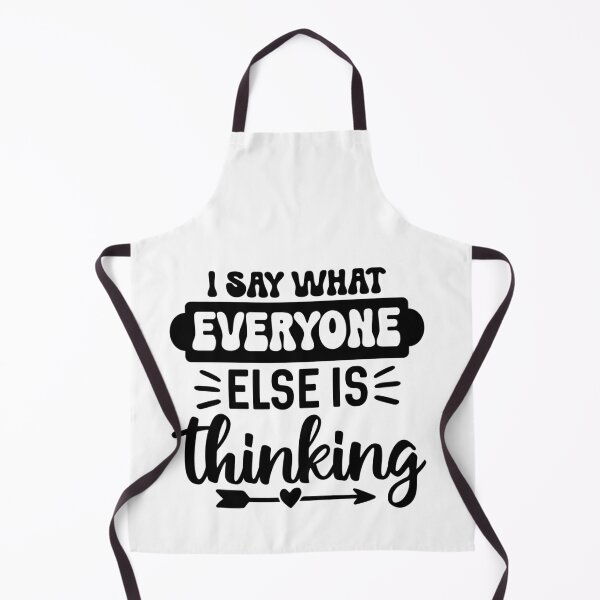 Item preview, I Say What Everyone Else Is Thinking – Bold Sarcasm Quote (Alternate) designed and sold by artcultreone.
