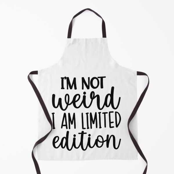 Item preview, I’m Not Weird, I’m Limited Edition – Funny Self-Love Quote (Alternate) designed and sold by artcultreone.