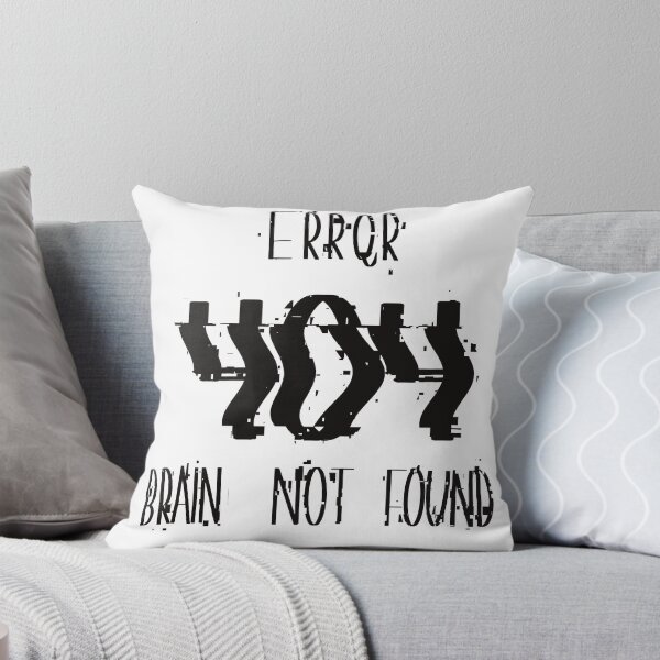 Item preview, Error 404  Brain Not Found, Student & Gamer Gift Idea designed and sold by Anna-Kik.