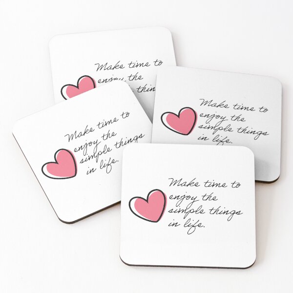 Item preview, Make time to enjoy the simple things in life. designed and sold by Dina R. Art.