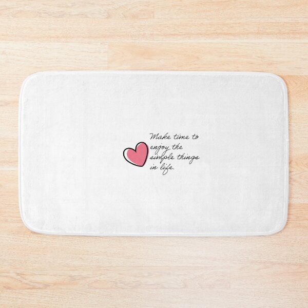 Item preview, Make time to enjoy the simple things in life. designed and sold by Dina R. Art.