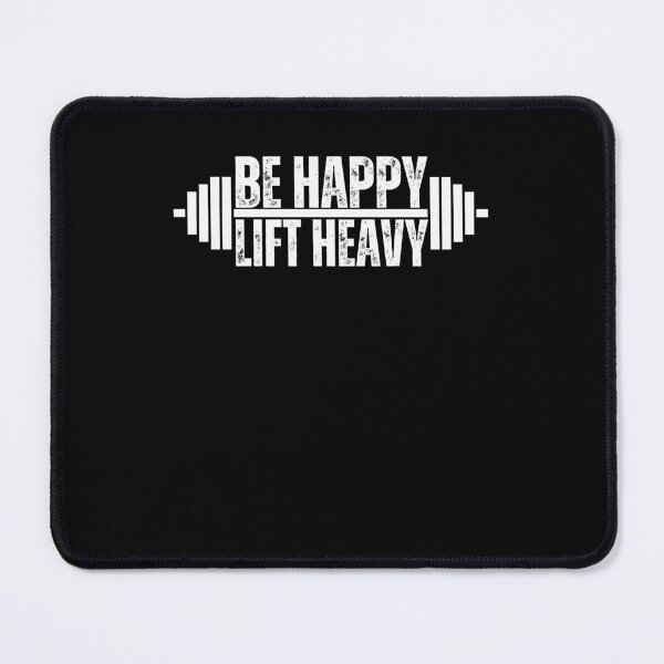 Item preview, Be happy lift heavy Weightlifter cute gym lover workout designed and sold by snowry.