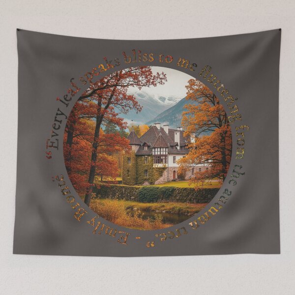 Item preview, Autumn Bliss – Emily Brontë Quote Castle Art designed and sold by MerchYouSearch.