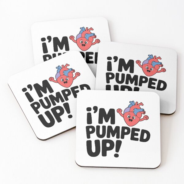 Item preview, I'm Pumped Up! Cute Heart Pun designed and sold by PMCreative.