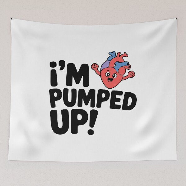 Item preview, I'm Pumped Up! Cute Heart Pun designed and sold by PMCreative.