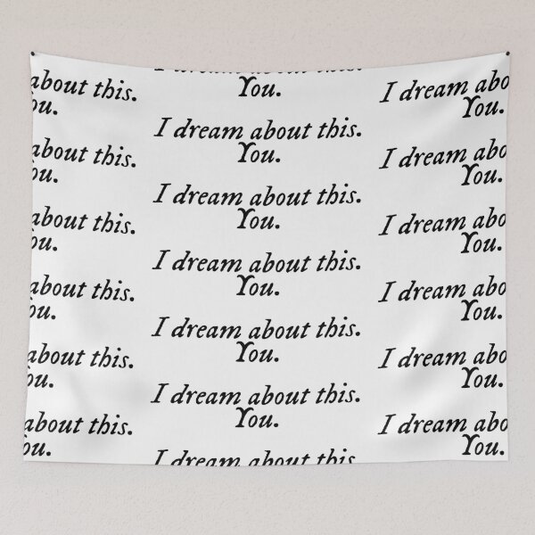 Item preview, I dream about this You tsitp  designed and sold by vandaziba.
