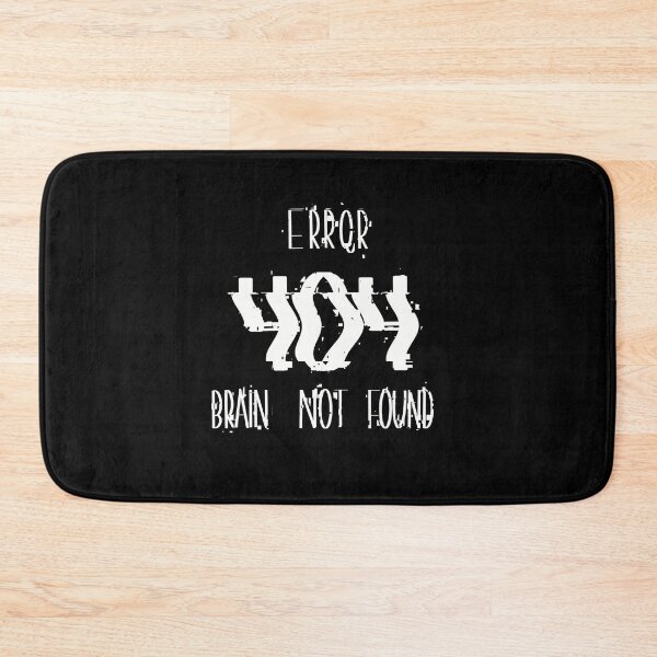 Item preview,  Error 404 Brain Not Found, Perfect Gift for Coders and Nerds designed and sold by Anna-Kik.