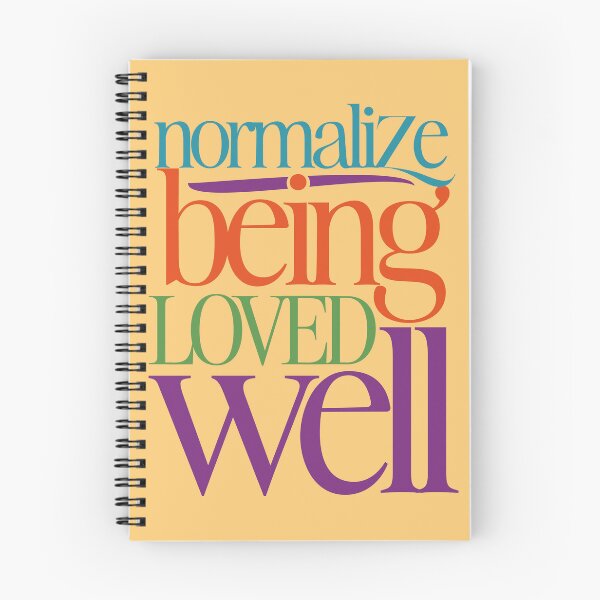 Item preview, NORMALIZE BEING LOVED WELL designed and sold by alegnacreates.