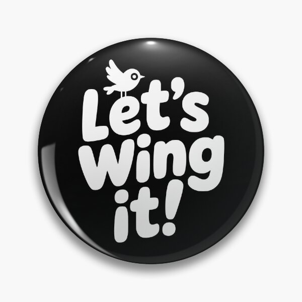 Item preview, Let's Wing It! Funny Bird Pun designed and sold by PMCreative.