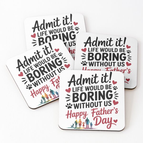 Item preview, admit it life would be boring without us happy father's day, Cute Family Pet Father’s Day Gift Classic T-Shirt  designed and sold by podlook.