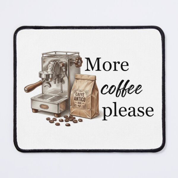 Item preview, More coffee please designed and sold by creativestuff11.
