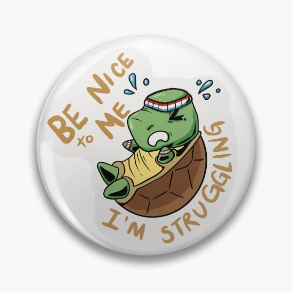 Item preview, Be nice to me, I'm struggling designed and sold by parlorcityderby.