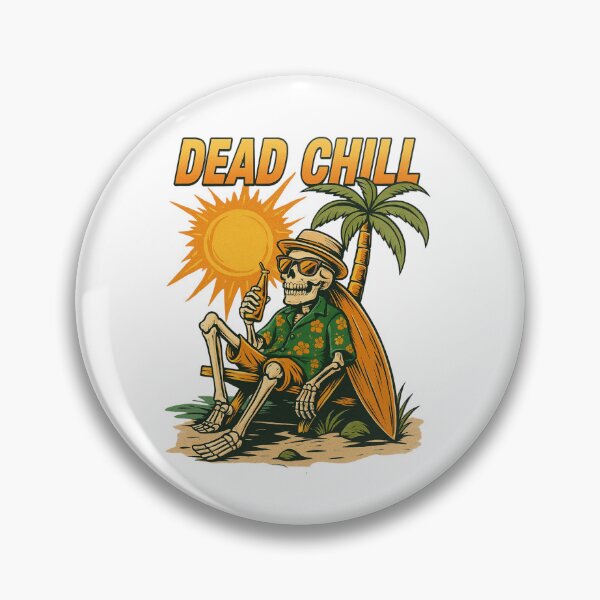 Item preview, Dead Chill – Skeleton Summer Vibes designed and sold by PhilllandArt.