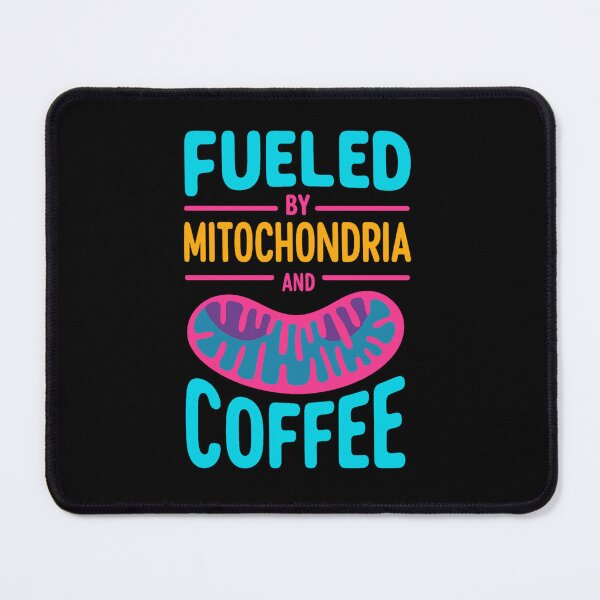 Item preview, Fueled By Mitochondria And Coffee Cell Biology Science Funny  designed and sold by SouthsPacific.