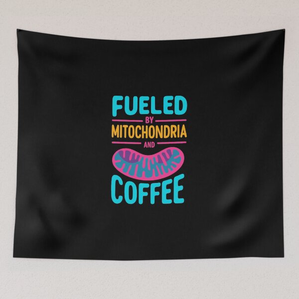 Item preview, Fueled By Mitochondria And Coffee Cell Biology Science Funny  designed and sold by SouthsPacific.