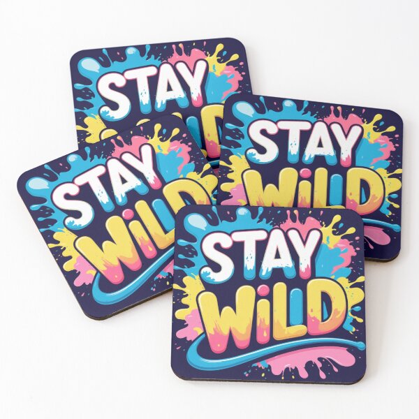 Item preview, Stay Wild – Color Splash designed and sold by FusionArtStyle.