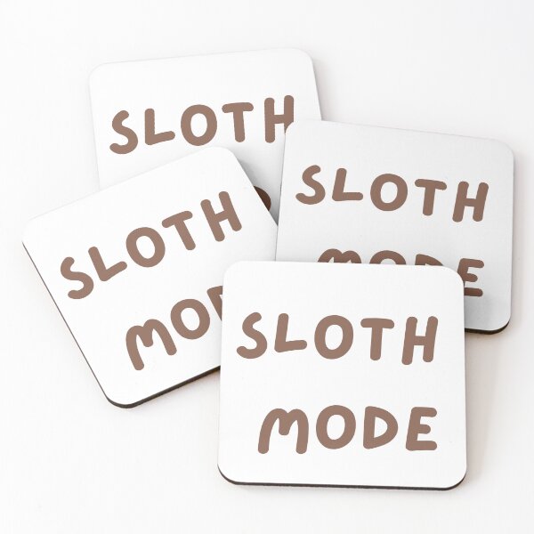 Item preview, Sloth Mode designed and sold by KrsnaByR.