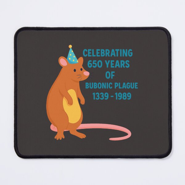 Item preview, CELEBRATING 650 YEARS OF BUBONIC PLAGUE 1339-1989 designed and sold by Bryaninton.