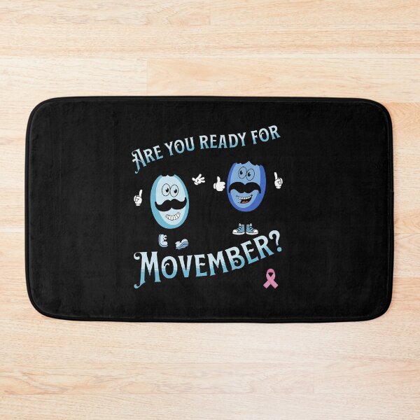 Item preview, Are You Ready For Movember designed and sold by SkylarReily.