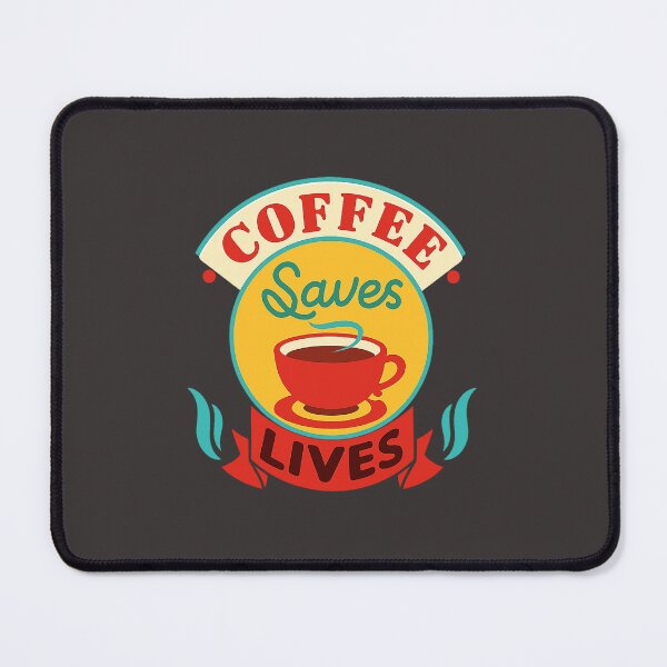 Item preview, Coffee Saves Lives Funny Latte Espresso Addiction designed and sold by Bryaninton.