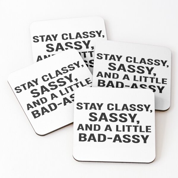 Item preview, Stay Classy Sassy and a Little Bad Assy | Bold Minimalist Quote Design designed and sold by Rockz-Fashion.