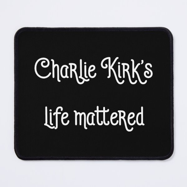 Item preview, Charlie Kirk's Life Mattered designed and sold by Twittlefish.