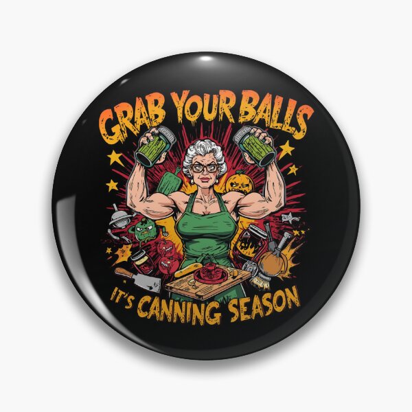 Item preview, Grab Your Balls It's Canning Season Hardcore Kitchen Shirt designed and sold by WePlay2gether.