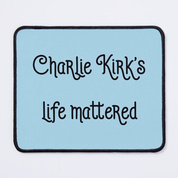 Item preview, Charlie Kirk's Life Mattered designed and sold by Twittlefish.