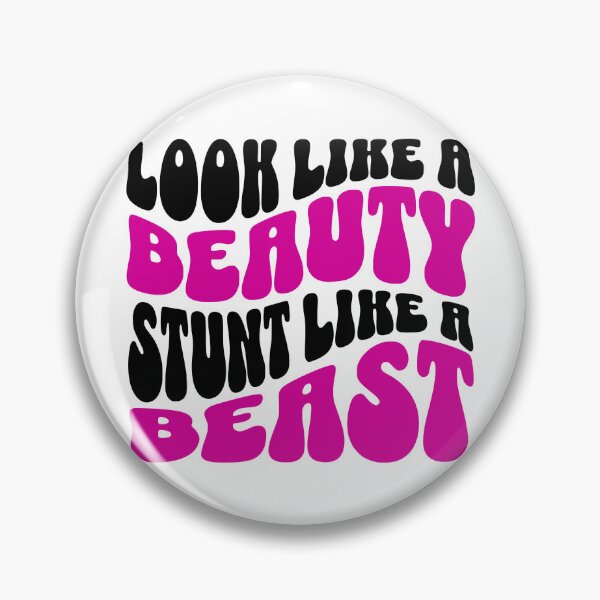 Item preview, Look Like A Beauty Stunt Like A Beast designed and sold by FloraliteCo.