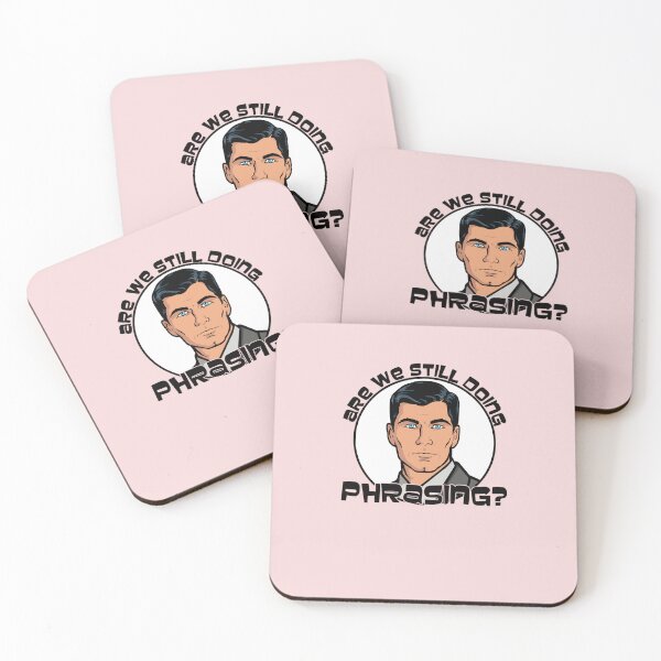 Item preview, Are-We-Still-Doing-Phrasing---Archer designed and sold by Lisa2Khan.