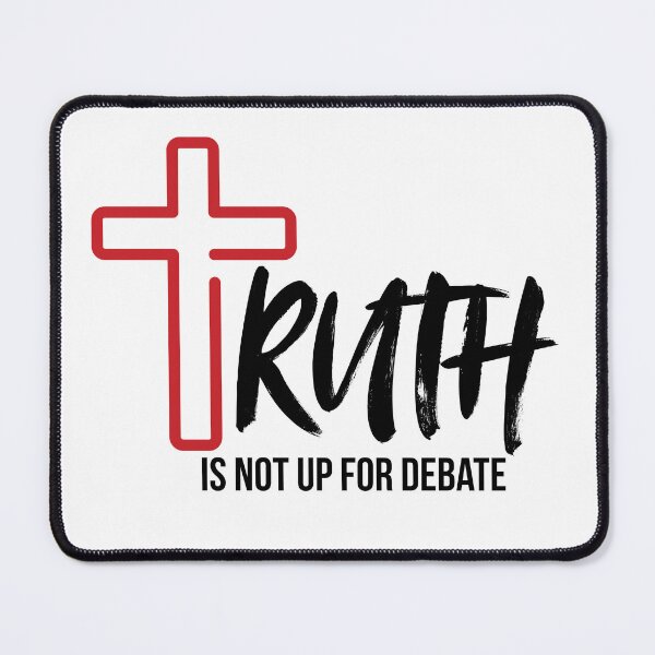 Item preview, TRUTH is not up for debate designed and sold by themisfithistorian.