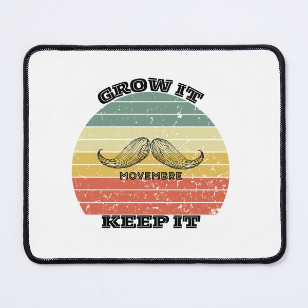 Item preview, Movembre – Mustache Keep It, No Shave, Let It Grow, Beard Support It, Respect Bro designed and sold by RooseveltOsinsk.