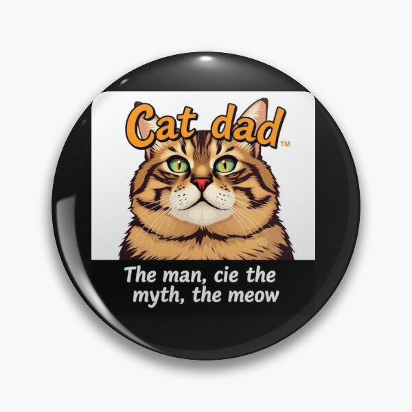 Item preview, Cat dad: The man, the myth, the meow designed and sold by SSMC DREAM DESIGN.