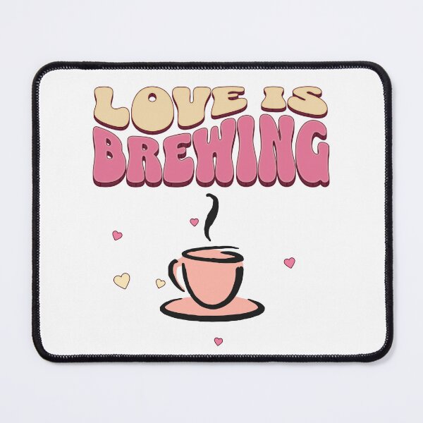 Item preview, Love is Brewing designed and sold by SoulThread Studio.