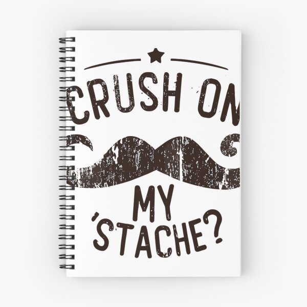 Item preview, Crush On My ’Stache? designed and sold by RooseveltOsinsk.
