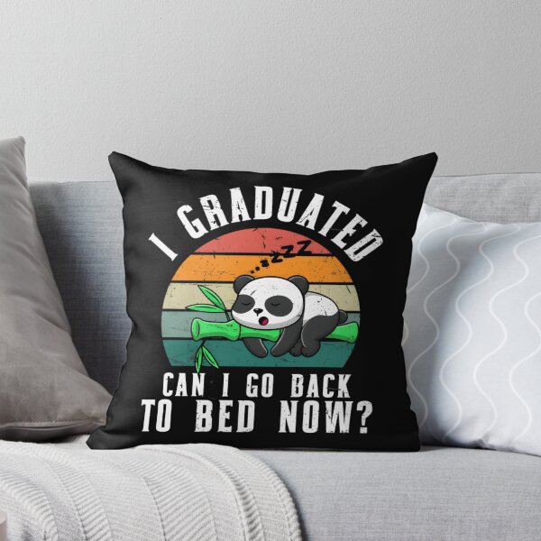 Item preview, Graduated Can Go Back Bed Now Graduation Panda Sleeg designed and sold by aqnkkalw83.