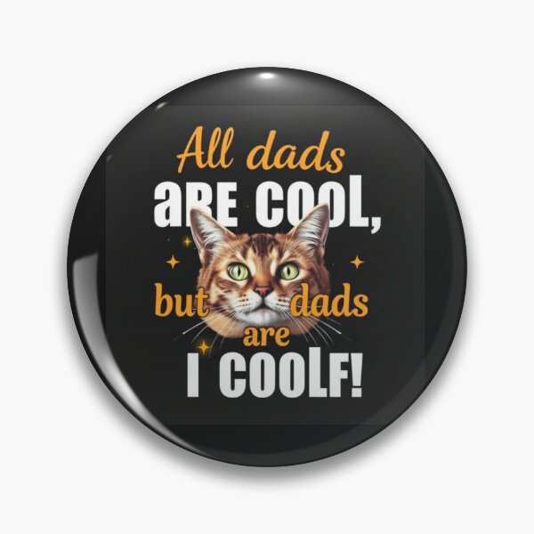 Item preview, All dads are cool, but cat dads are cooler designed and sold by SSMC DREAM DESIGN.