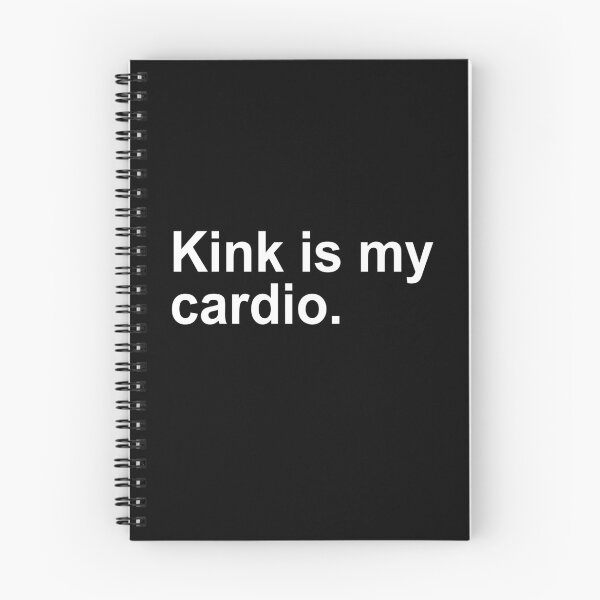 Item preview, Kink is my cardio and we gonna do it everyday designed and sold by House Sparrow.