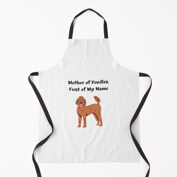 Item preview, Mother of Poodles, First of My Name designed and sold by Foxy Candy.