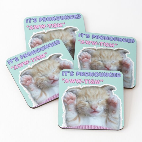 Item preview, It’s pronounced “aww-tism” designed and sold by SayItBackDesigns.